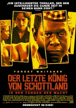 Der letzte König von Schottland - In den Fängen der Macht