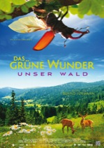 Das grüne Wunder - Unser Wald