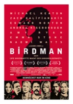 Birdman - oder die unverhoffte Macht der Ahnungslosigkeit 