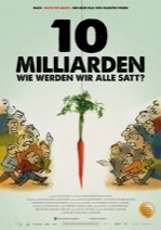 10 Milliarden. - Wie werden wir alle satt