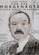 Vor der Morgenröte - Stefan Zweig in Amerika